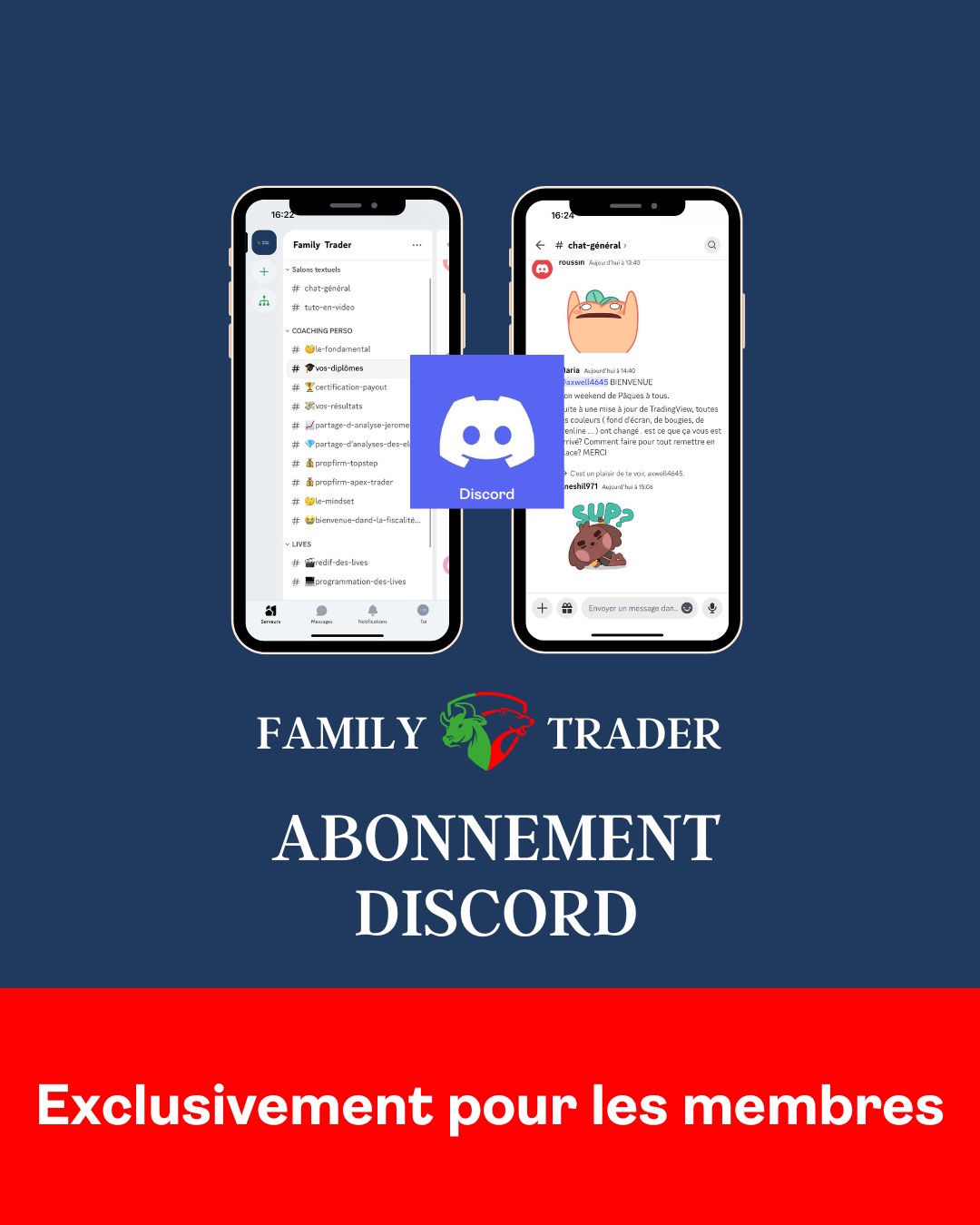 ABONNEMENT DISCORD - Pour les membres de la family - Family Trader