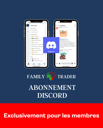 ABONNEMENT DISCORD - Pour les membres de la family - Family Trader
